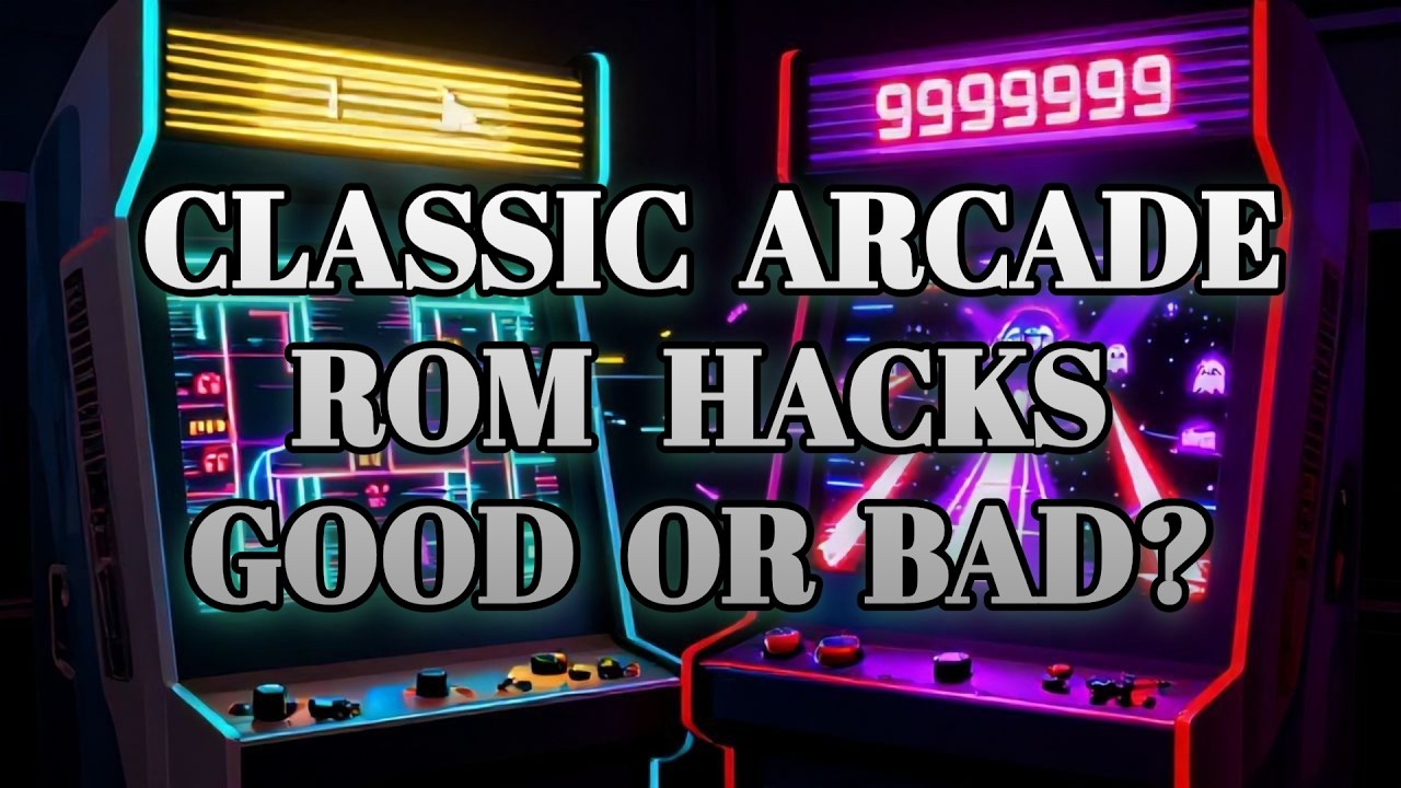 Are classic arcade rom hacks good or bad?