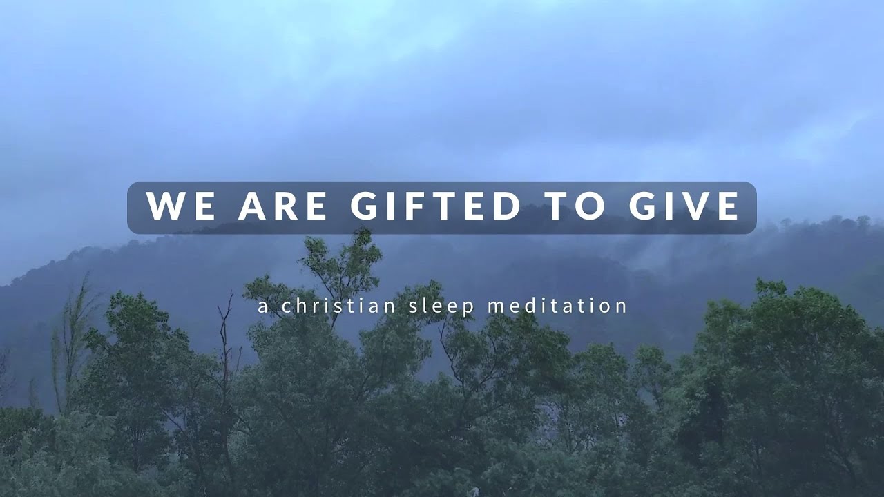 Get a Good Night's Sleep | Christian Sleep Meditation Podcast - Ep 14: gift