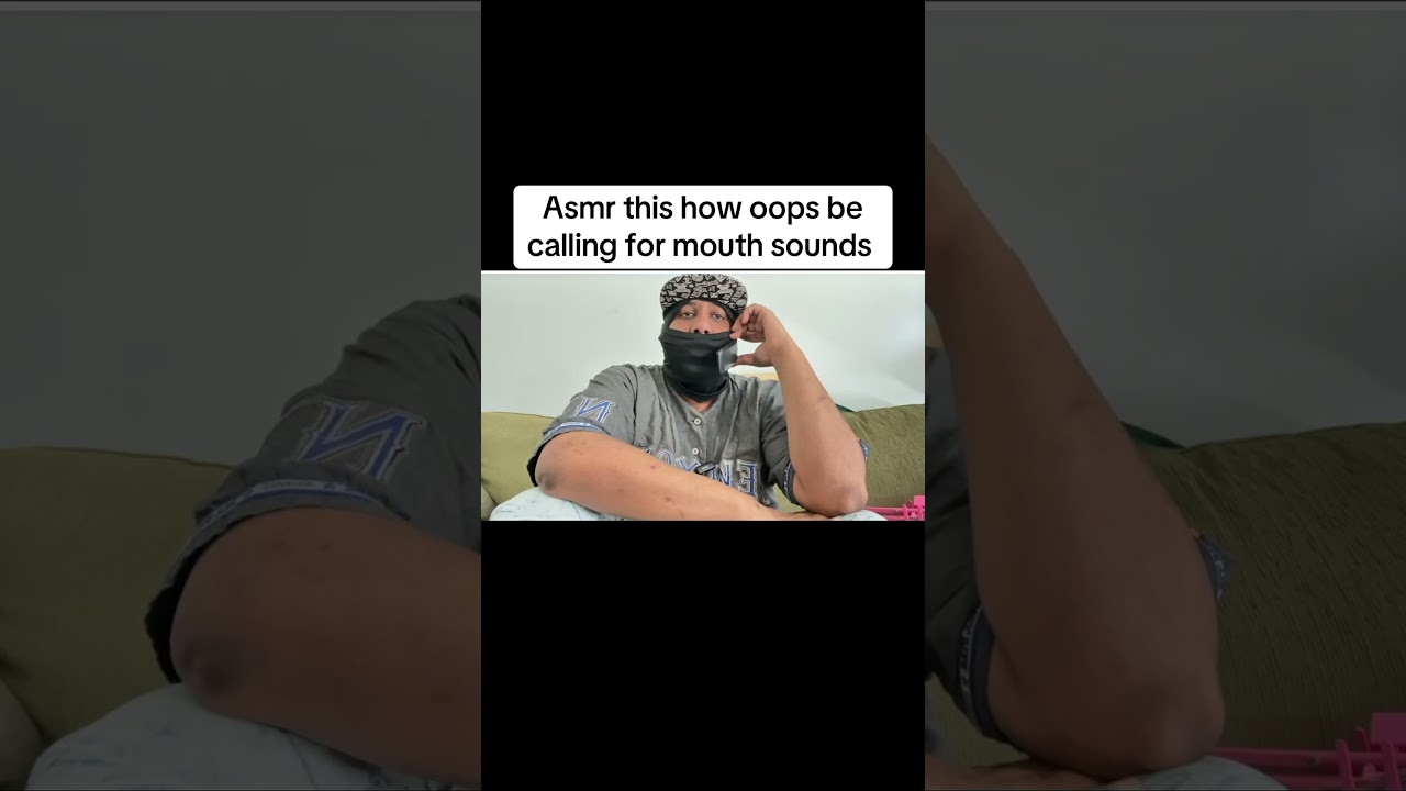 Asmr oops calling for mouth sounds #oneilasmr #sleepsounds #youtubeshorts #asmrmouthsounds #asmrfyp