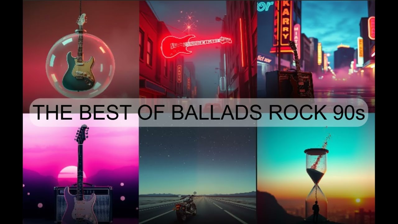 THE BEST OF BALLADS ROCK 90s #balladsongs #best #music