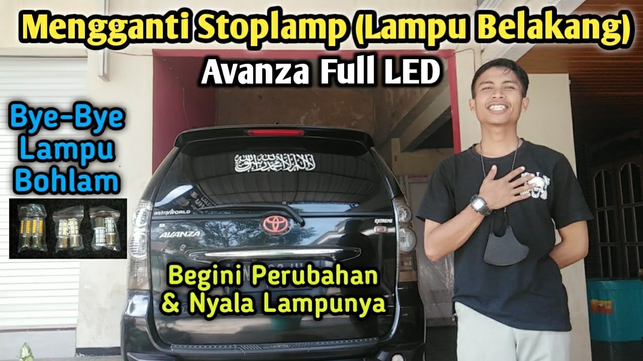 Mengganti Lampu Belakang Avanza Pakai LED || Full LED Stoplamp