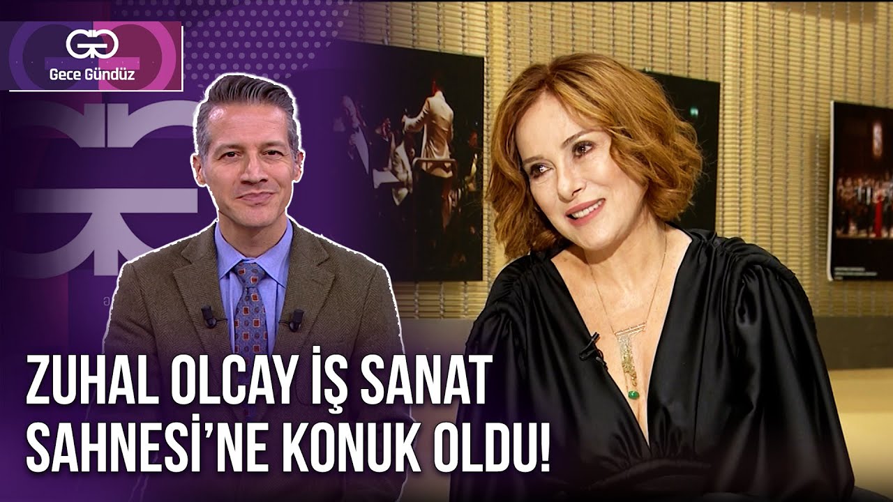 Zuhal Olcay İş Sanat Sahnesi'ne Konuk Oldu! | 25 Kasım 2024 - Gece Gündüz