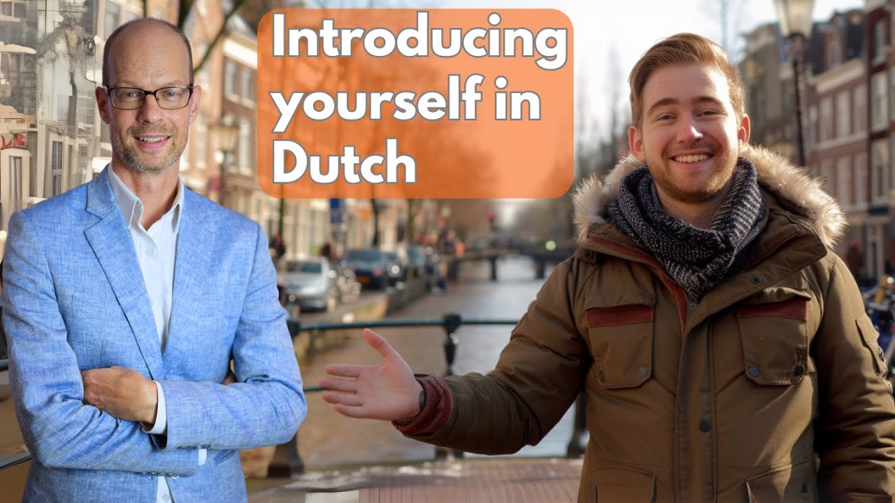 Introducing yourself in Dutch