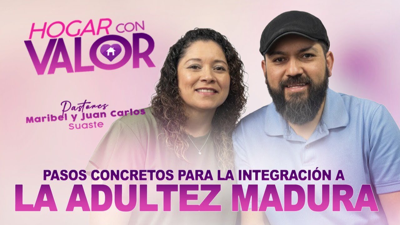 Pasos concretos para la integración a la adultez madura