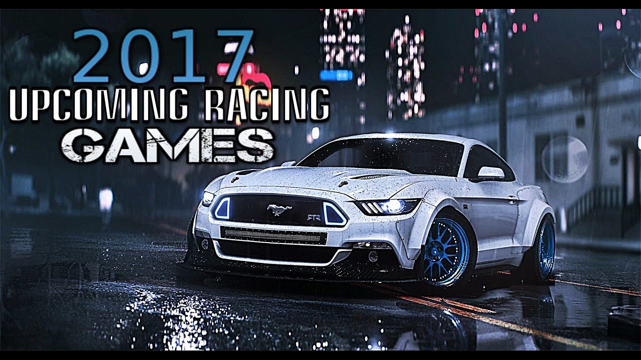 TOP 5  Upcoming Car Racing Games HD [2017] | PC-PS4-Xbox One | G.i.F ✔
