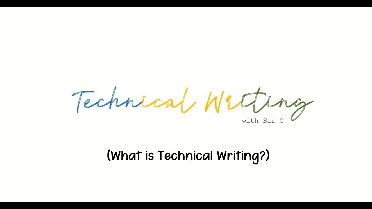 Technical Writing: What is Technical Writing?