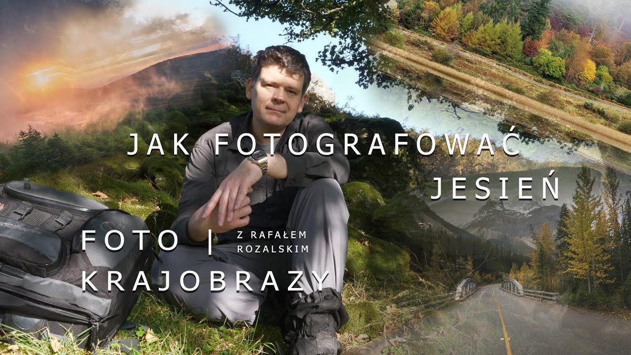6 sposobów JAK fotografować JESIEŃ | Fotografia krajobrazowa