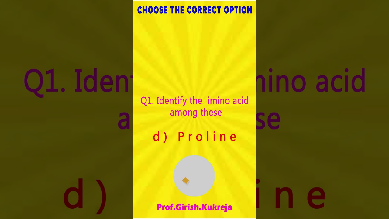 Amino Acids Multiple Choice Questions Biology NEET Botany Zoology Biochemistry Microbiology 