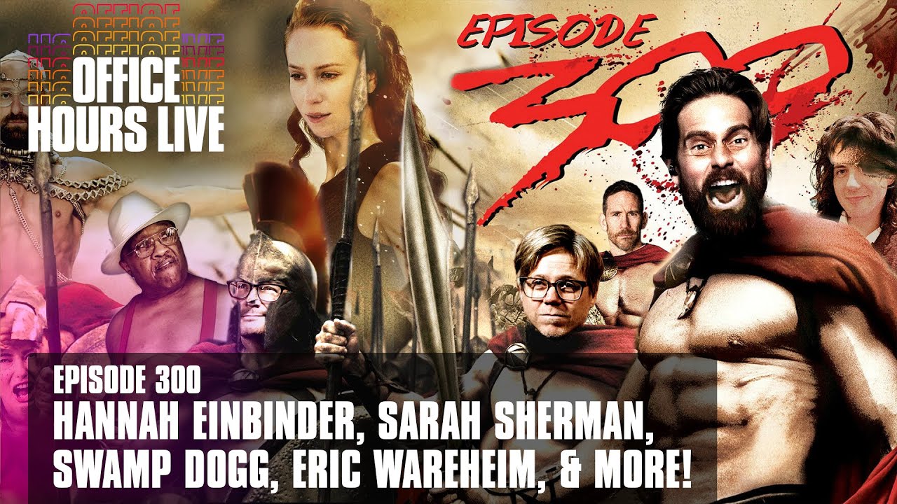 Hannah Einbinder, Swamp Dogg, Sarah Squirm, Eric Wareheim, Phil Braun, Jim McKenzie (OH+300)