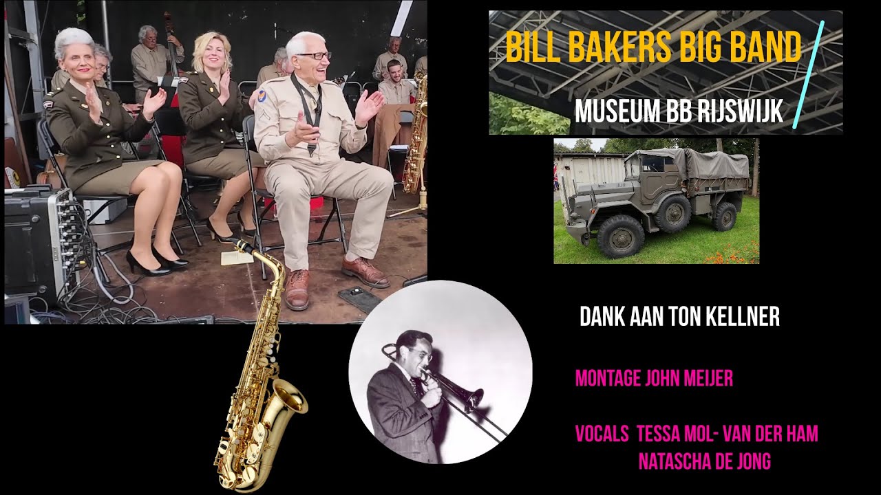 Bill Bakers Big Band Museum Burger Bevolking Rijswijk Ft. Tessa Mol -vd Ham  Natascha  de Jong