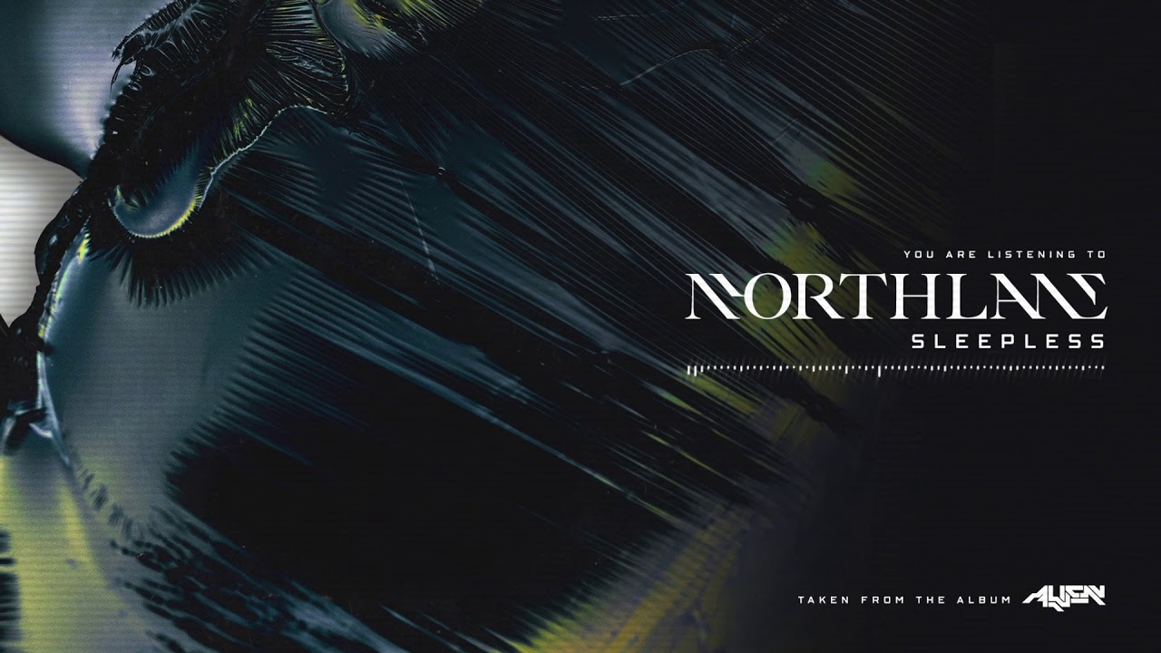 Northlane - Sleepless