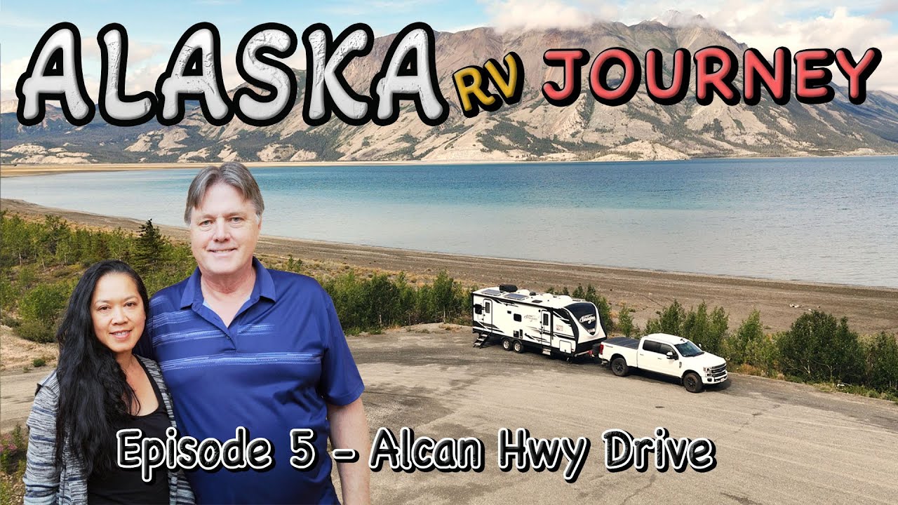 Alaska Highway DREAM vs. REALITY! (Epic Alaska RV Adventure - Ep. 5)