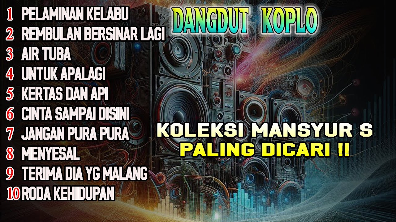 KOPLO TERBARU SUBWOFER EMPUK !!! KOLEKSI MANSYUR S