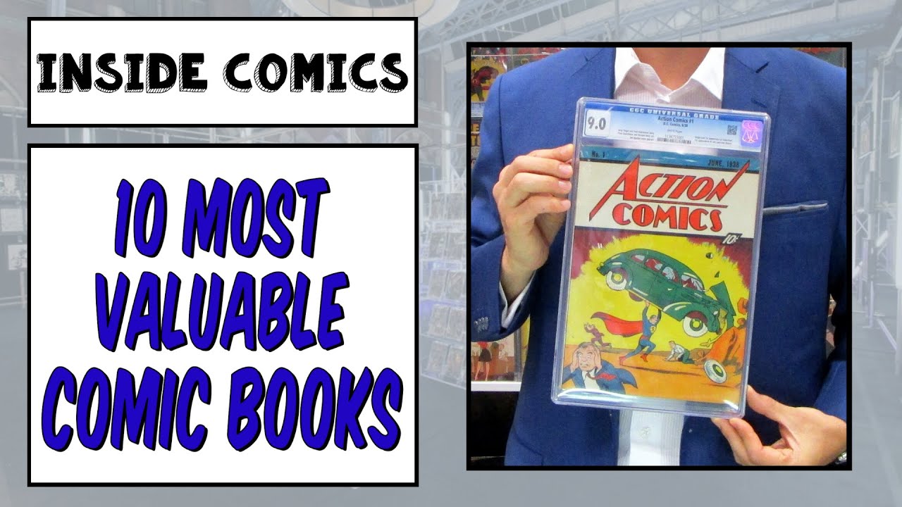 10 Most Valuable Comic Books in the World