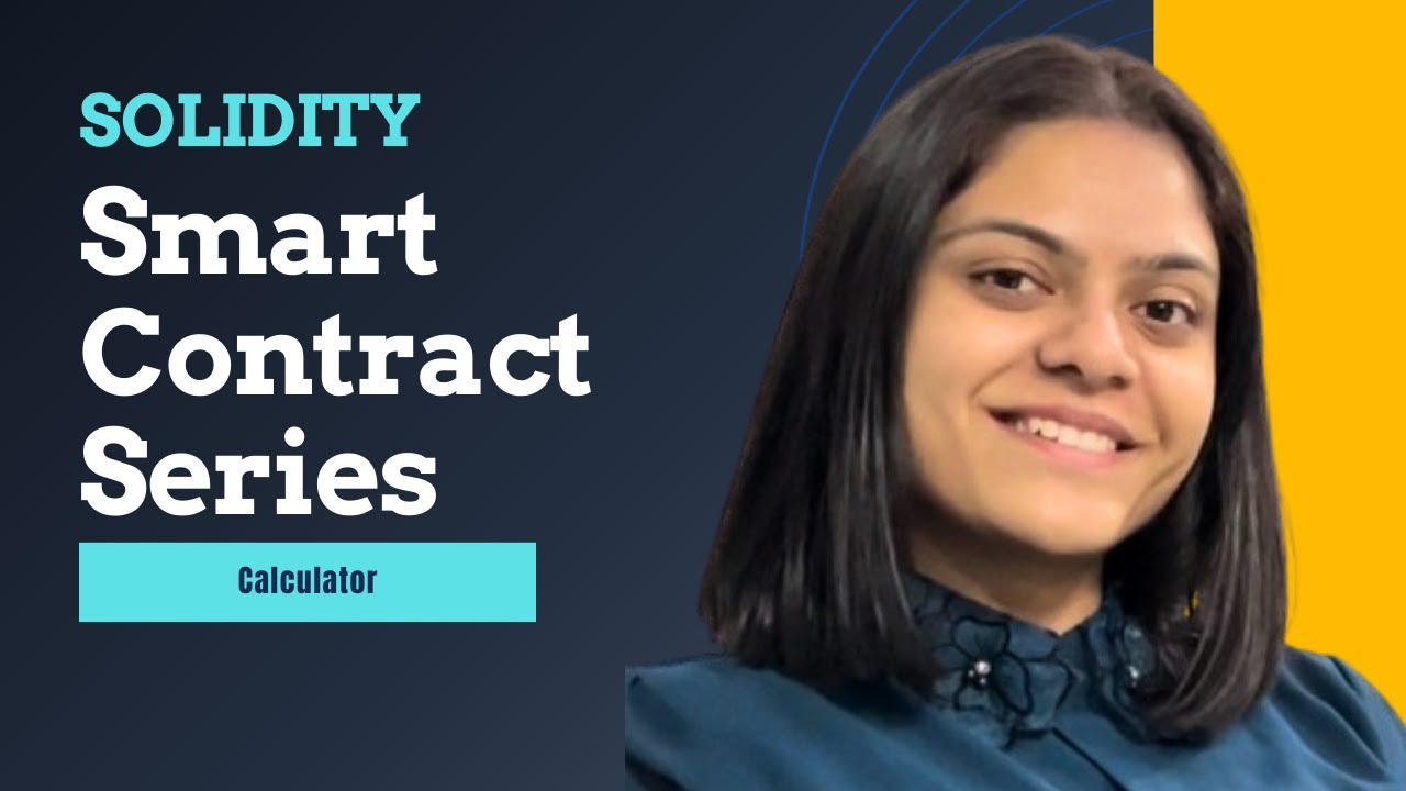 Solidity Tutorial: Build a Calculator Smart Contract | Functions, Math Operations
