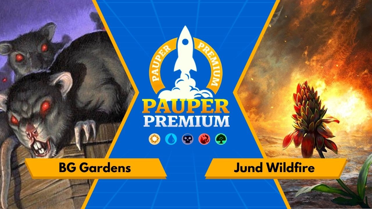 [Pauper Premium] BG Gardens VS Jund Wildfire (Round 04)