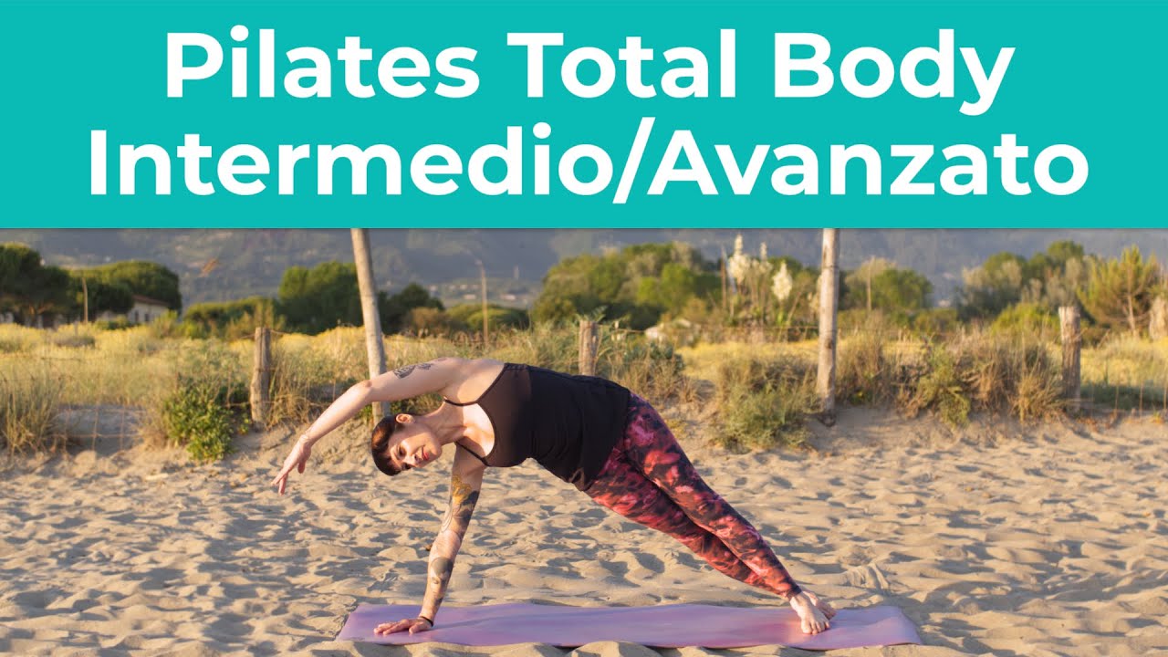 Pilates Total Body Intermedio/Avanzato - SCELTO DA VOI!!! 40 minuti