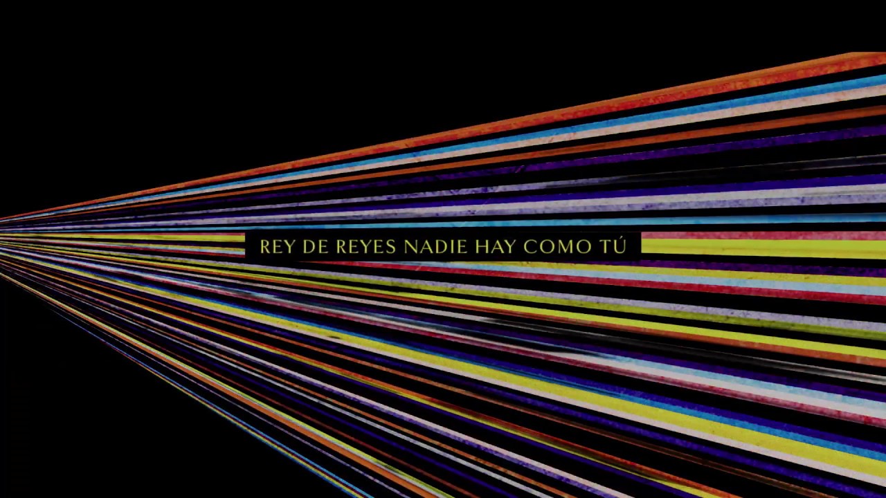 Rey De Reyes (Official Lyric Video ) - Hillsong Worship and Hillsong En Español