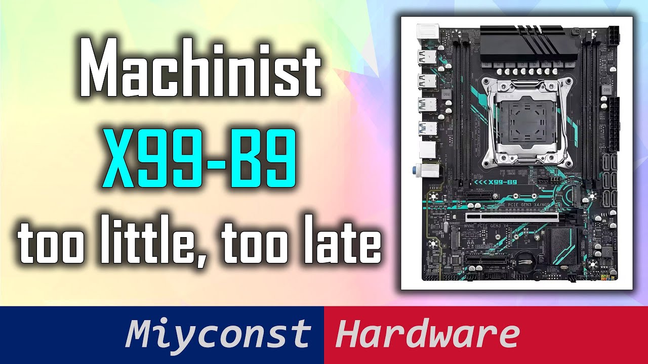 Machinist X99-B9 – X99 chipset & 4 memory channels but is it good enough?