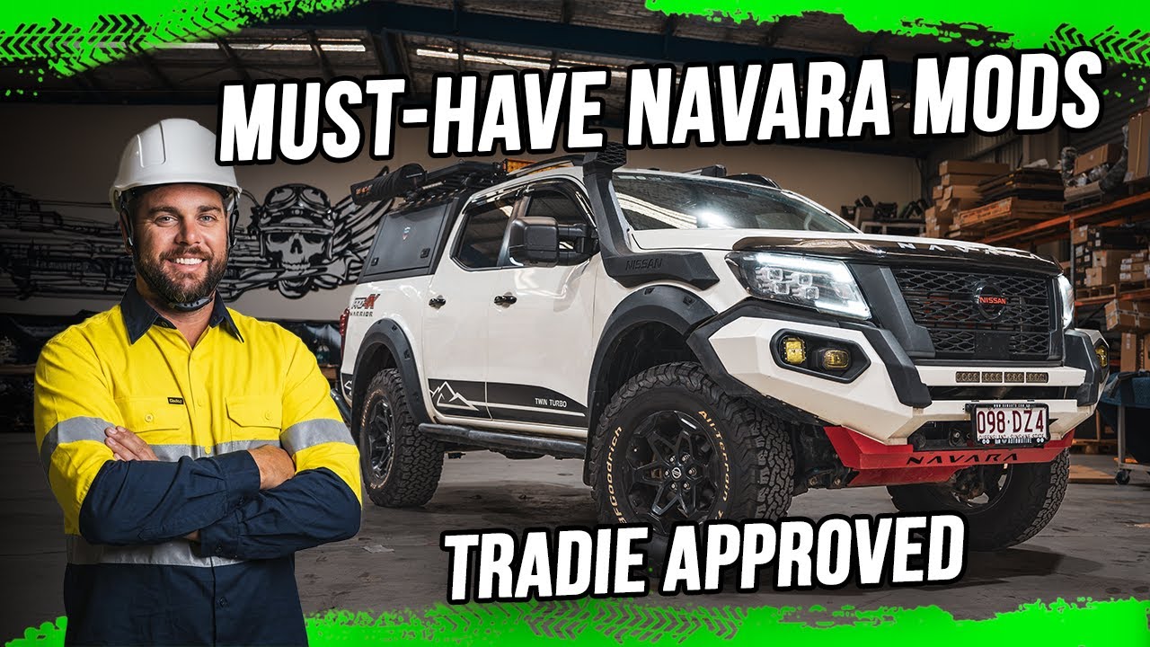 3 Game-Changing Mods to Upgrade Your Nissan Navara for Work & Off-Road: Tradie Approved
