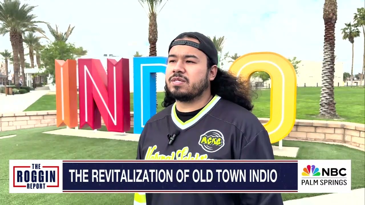 OUR COMMUNITY - REVITALIZATION OF OLD TOWN INDIO