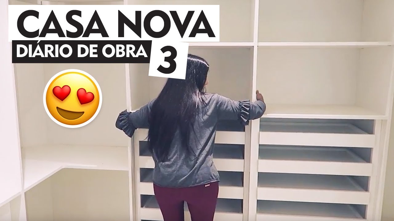 CASA NOVA - DIÁRIO DA OBRA 3