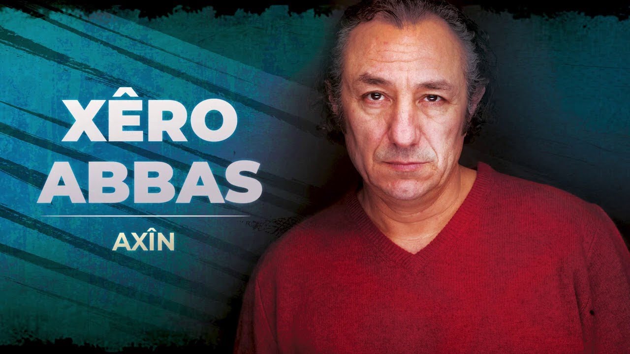 Xêro Abbas - Axîn