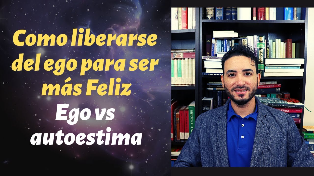 Como liberarse del ego para ser más Feliz I Profesor Yoel Benhabib