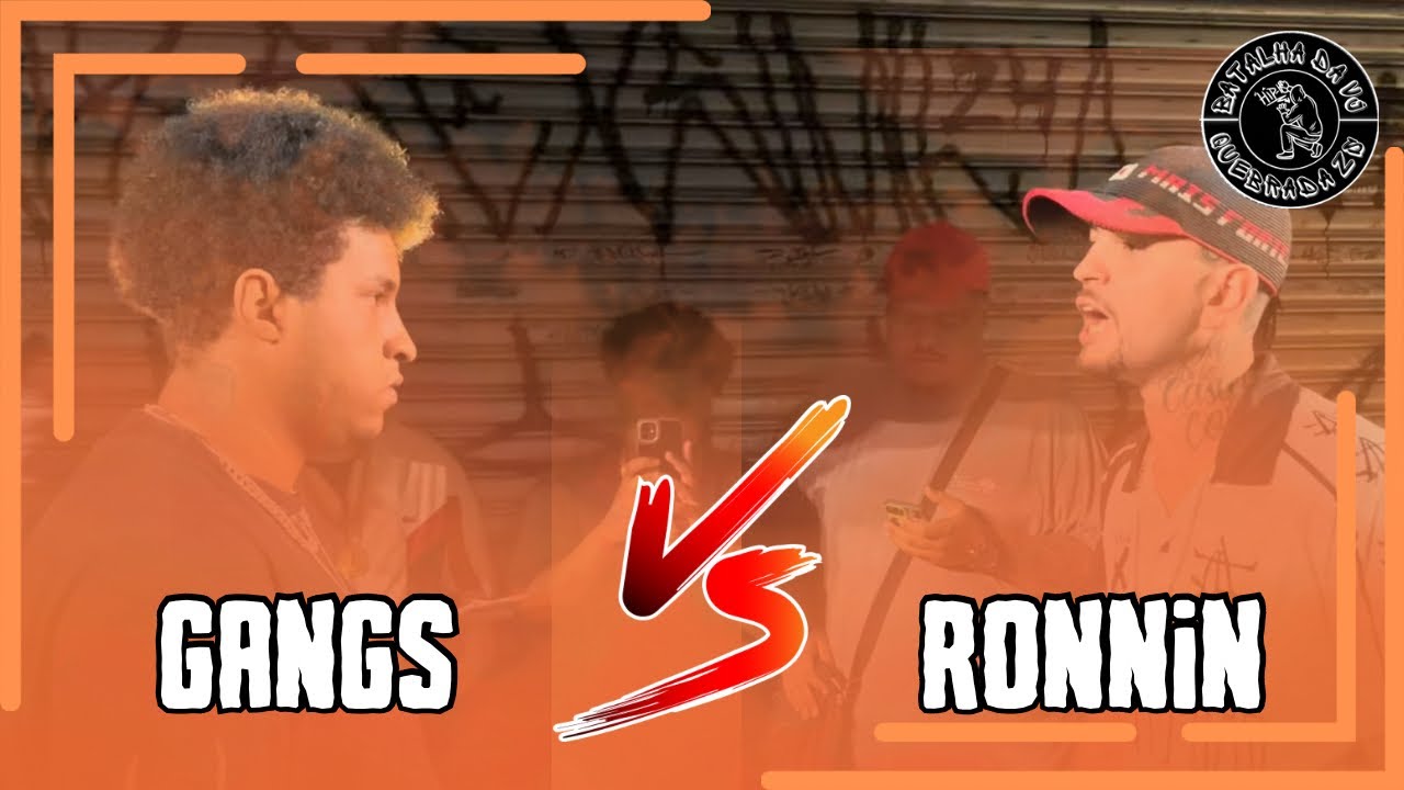 GANGS X RONNIN | GRANDE FINAL - BATALHA DA VJ EDIÇÃO 82
