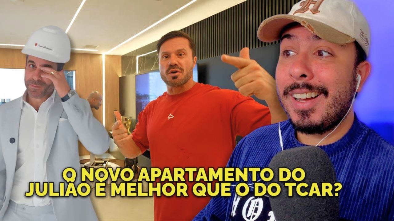 O APARTAMENTO DO TCAR NÃO CHEGA AOS PÉS DO AP DO JÚLIO BALESTRIN? react renato cariani