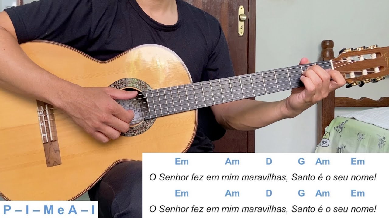 O SENHOR FEZ EM MIM MARAVILHAS (música Mariana) | como tocar no violão [letra e cifra]