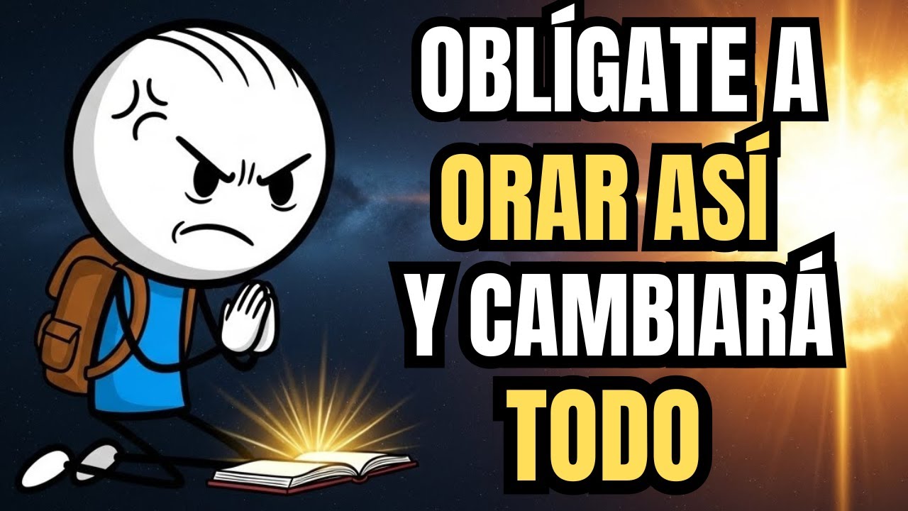 OBLÍGATE A ORAR ASÍ CADA MAÑANA - TU VIDA NUNCA SERÁ IGUAL