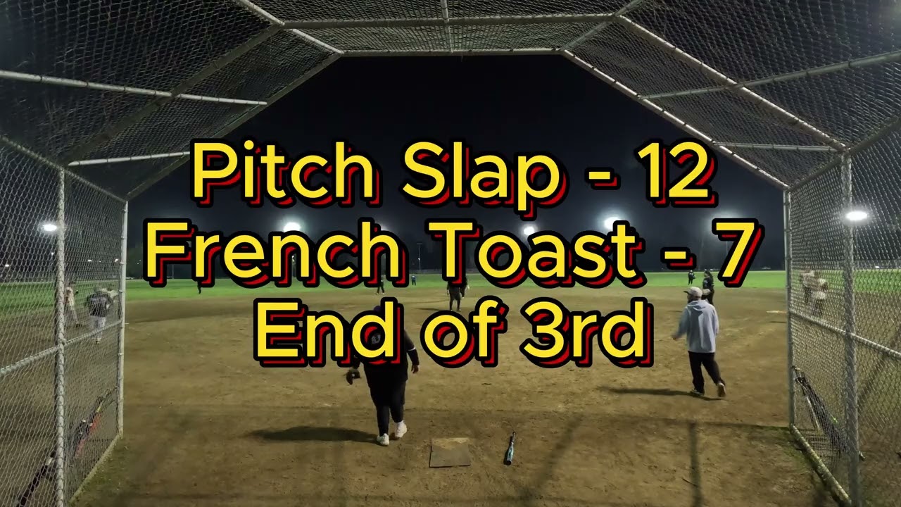 Pitch Slap vs French Toast on Jan 22,2026 - Adult Slow-pitch Softball