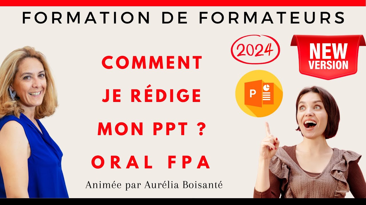 Concevoir le PowerPoint pour l'oral des Chap.1 et 2 - Formateur Professionnel d'Adultes -Version2024
