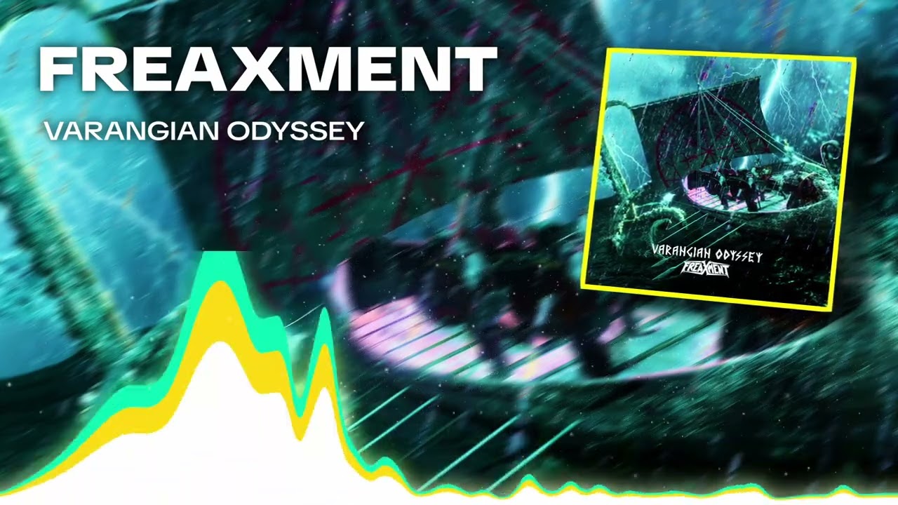 Freaxment - Varangian Odyssey [HEAVY DUBSTEP]
