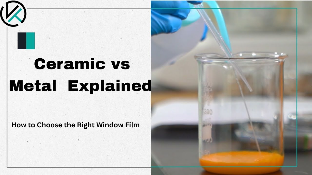 Ceramic vs Metal Tint Explained: How to Choose the Right Window Film