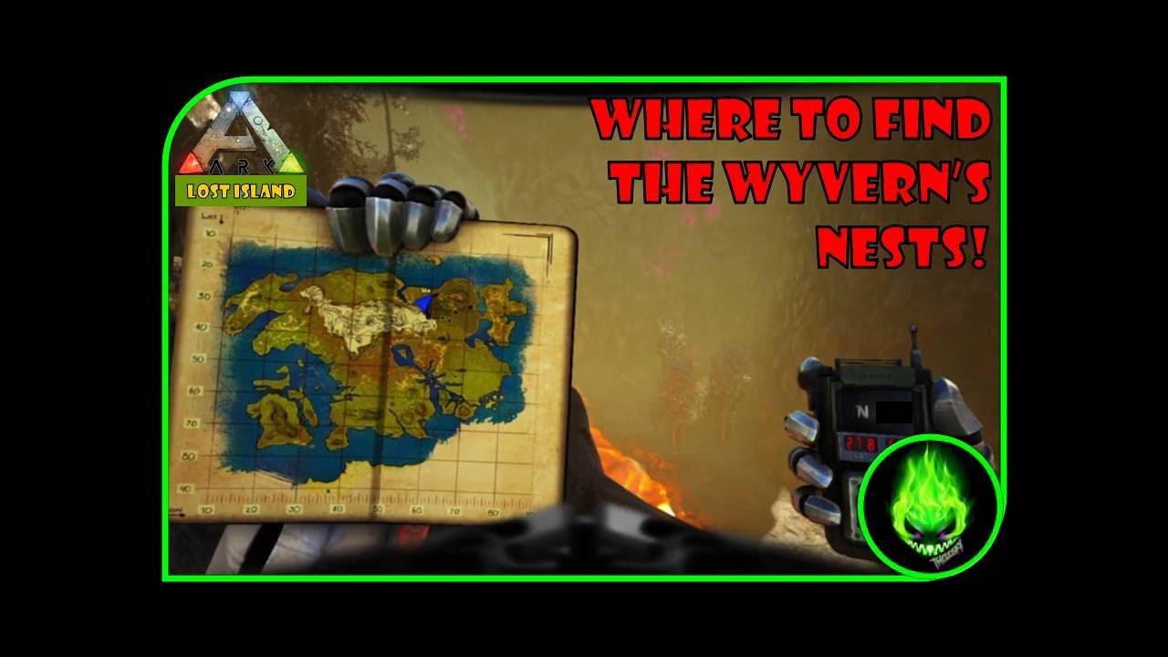 ARK: LOST ISLAND - WHERE TO FIND THE WYVERN'S NESTS!