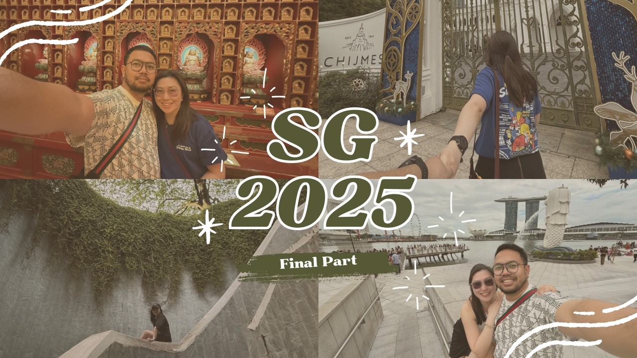 December in Singapore 🎄|| City Icons, Birthday Lunch, and Last Hurrahs (Part 3)