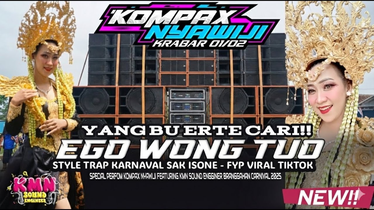 DJ EGO WONG TUO. YANG BU RT CARI!! KMN SOUND ENGINEER X KOMPAX NYAWIJI
