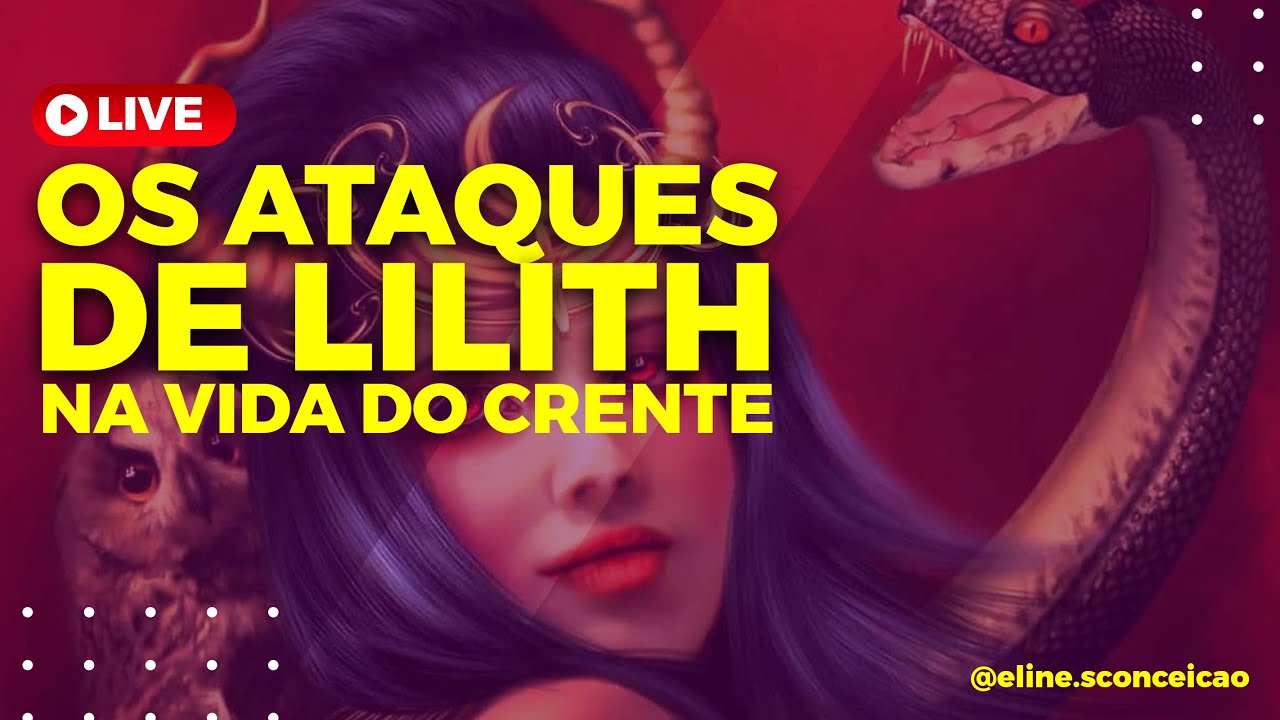 COMO LILITH VIROU A PRINCIPAL ENTRADA DA BABILÔNIA? | Bíblia com Lupa | @eline.sconceicao