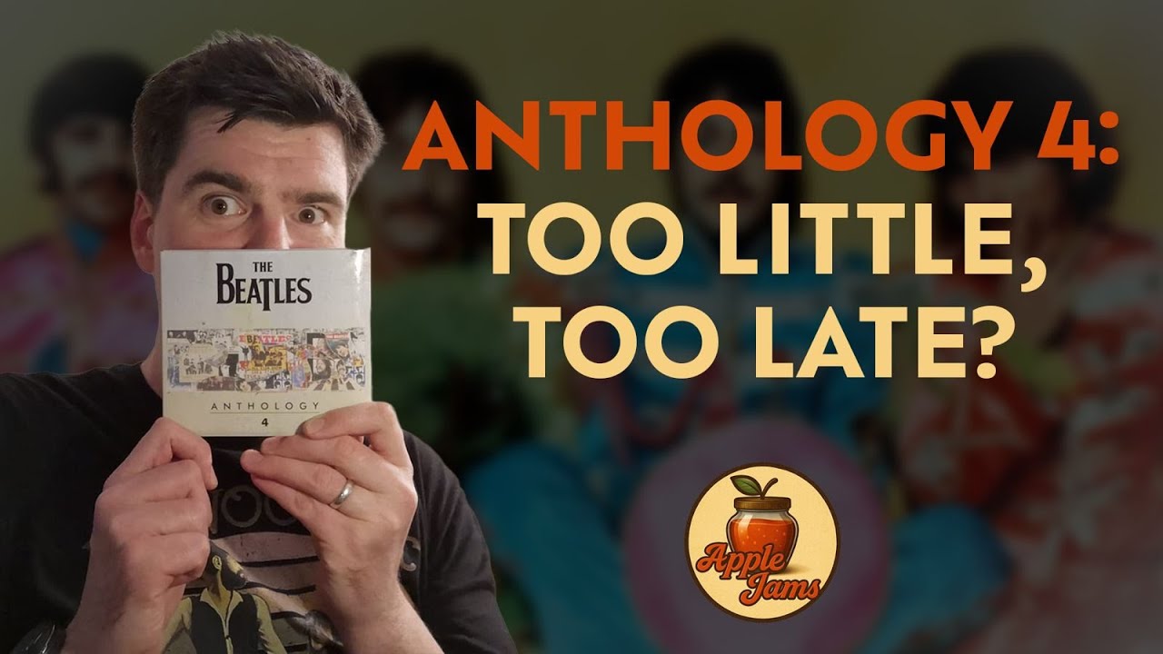 My Take on The Beatles Anthology 4
