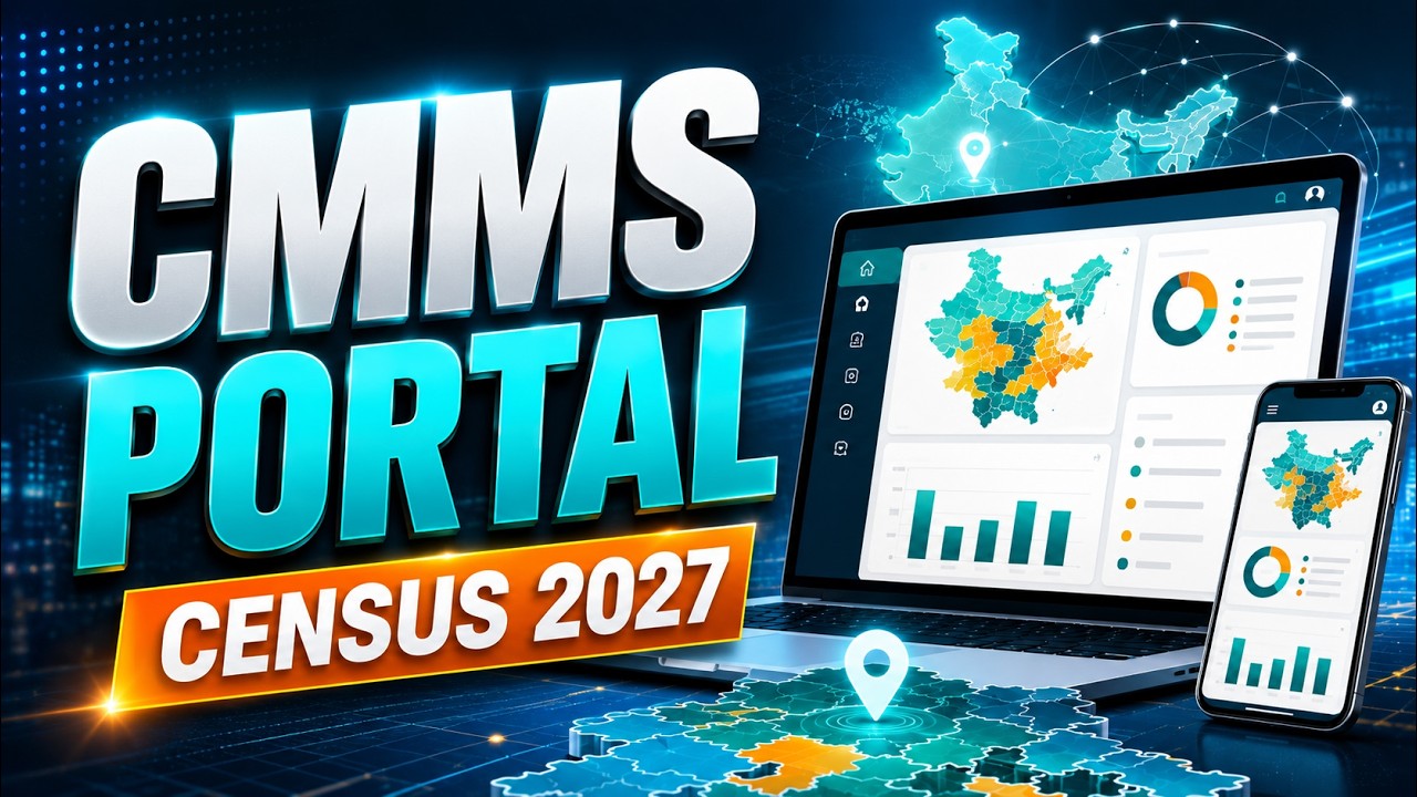 Part 05 | CMMS Portal Made Easy | Digital Census 2027 Core Concepts Explained