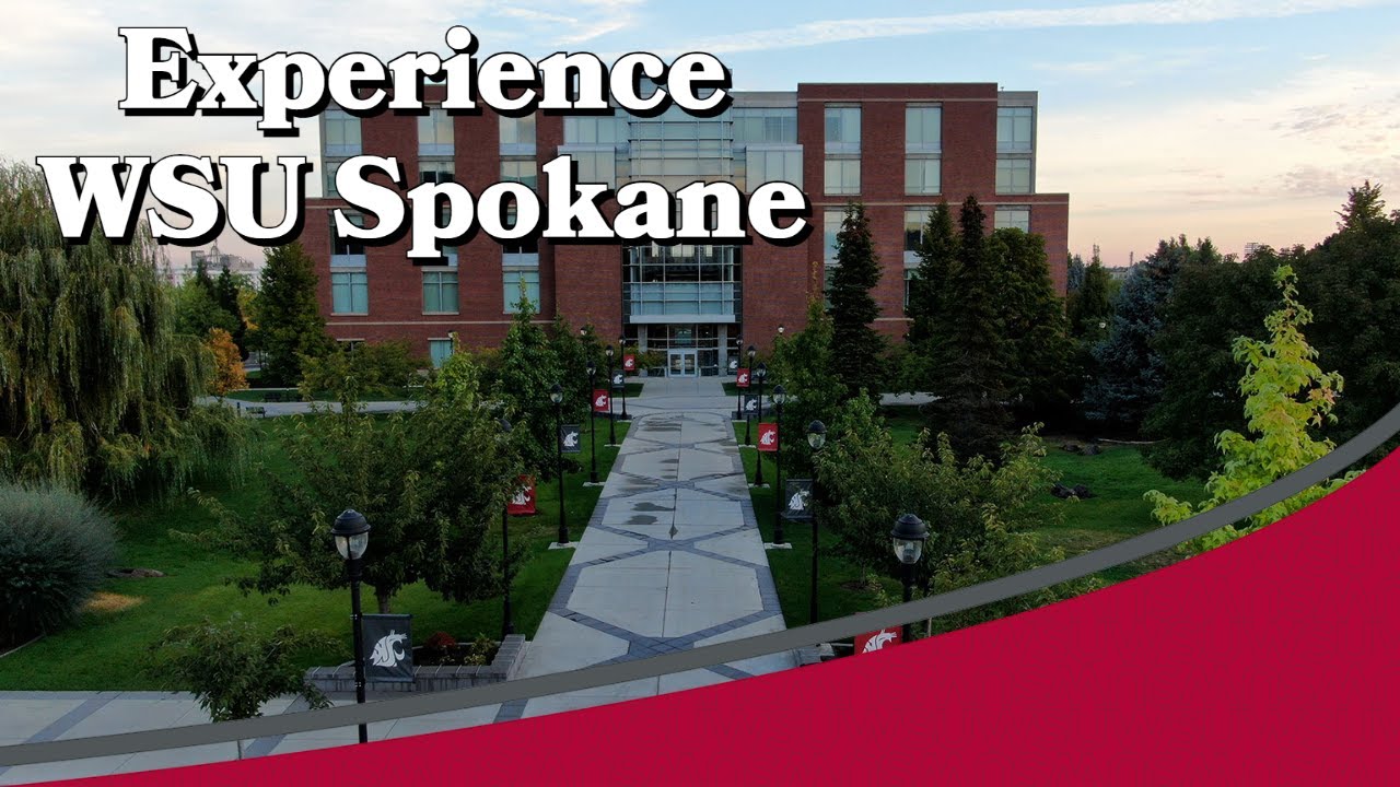 Why WSU Spokane?