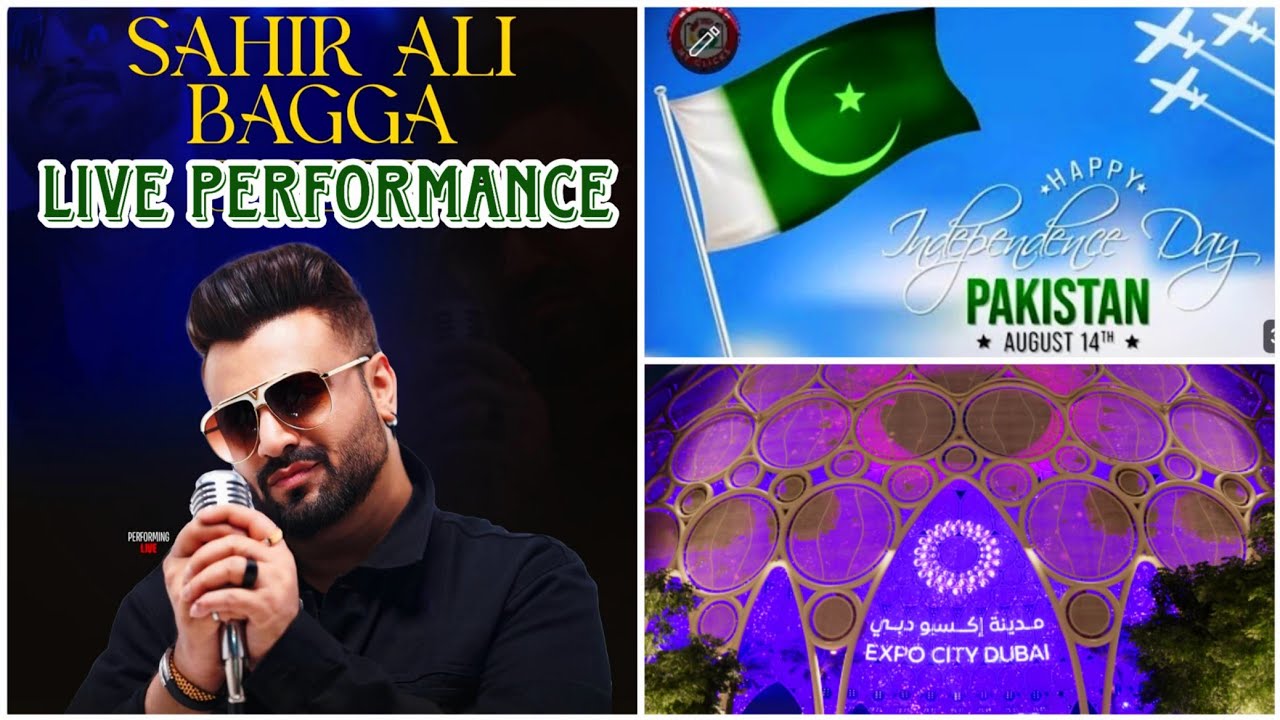 Sahir Ali Bhagga Live Performance @ Expo City Dubai || Independence Day Celebration 2025🇵🇰 || Part 1