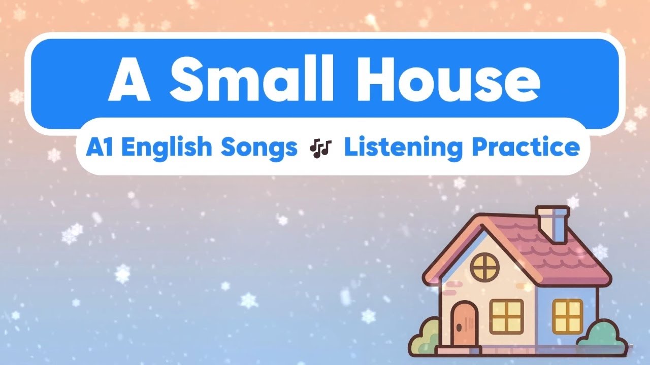 A Small House Song | Learn English with Daily Life Songs for Beginners (A1) #englishlearning