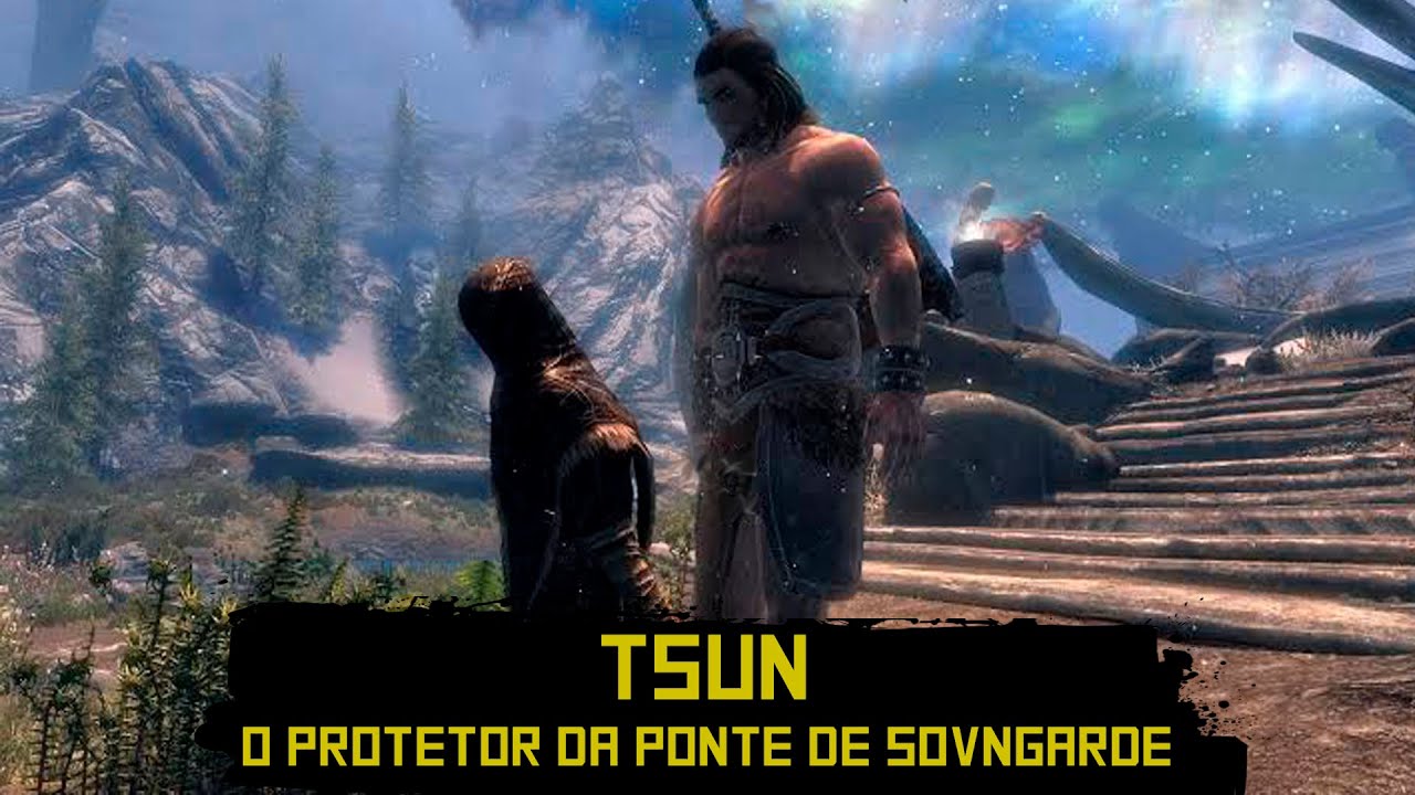 Skyrim - Quem &eacute; Tsun? O gigante da ponte de ossos de Sovngarde.