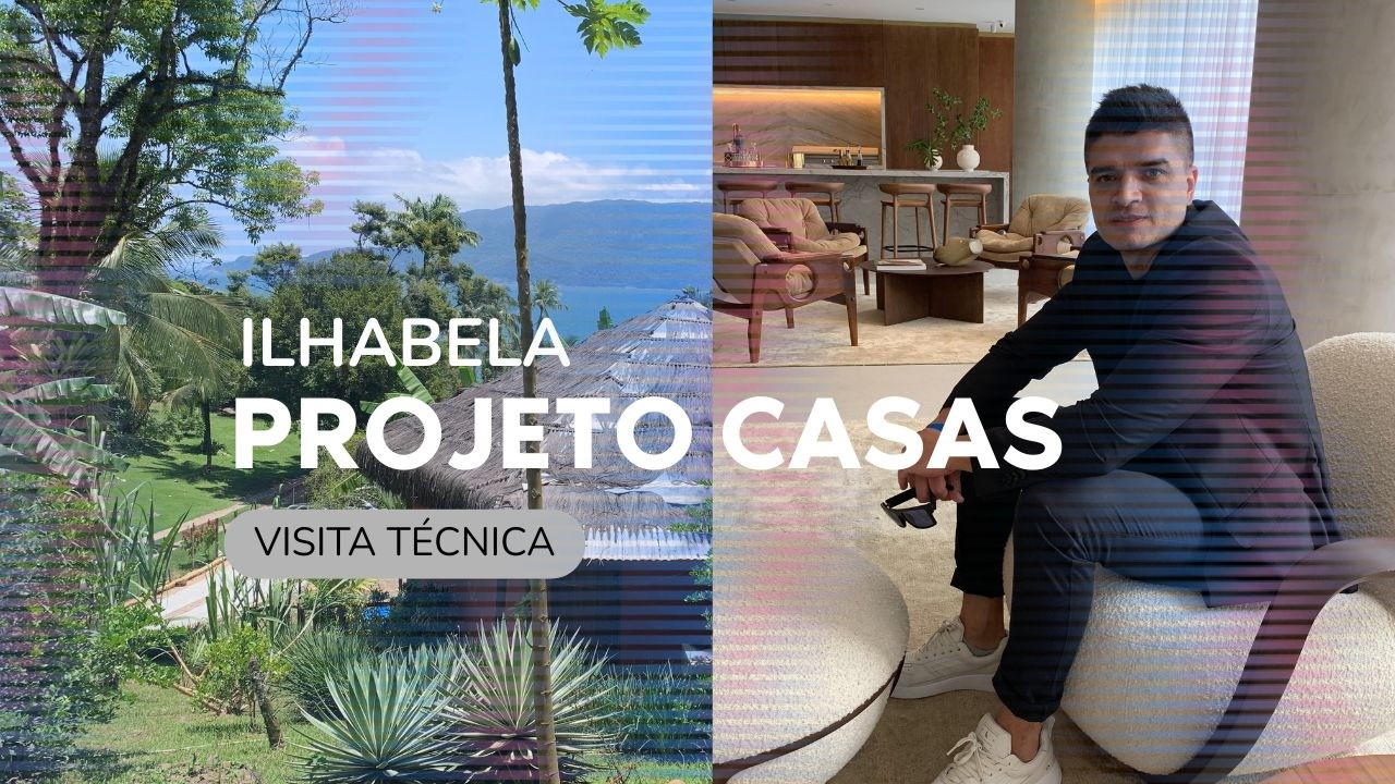 PROJETO CASAS ILHABELA | VISITA TÉCNICA