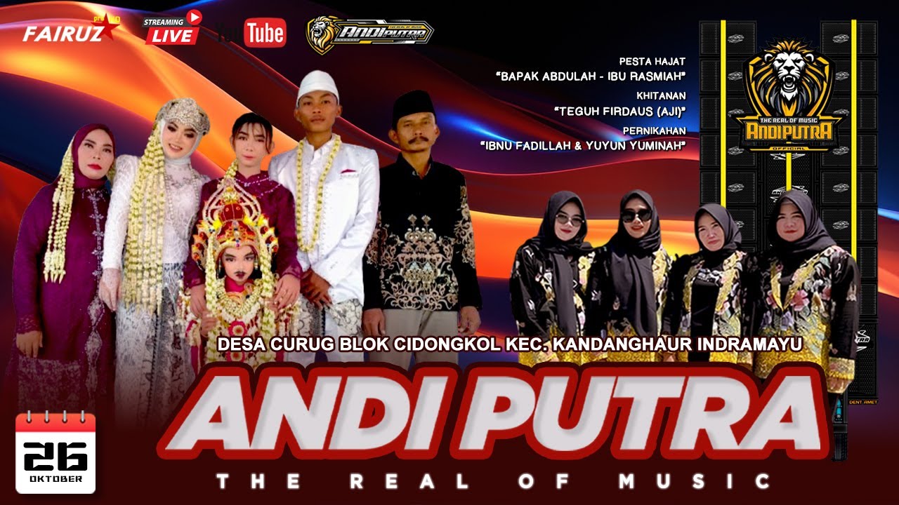 🔴 [LIVE] ANDI PUTRA ONE | DS CURUG BLOK CIDONGKOL KEC. KANDANGHAUR - INDRAMAYU | 26 OKTOBER 2025