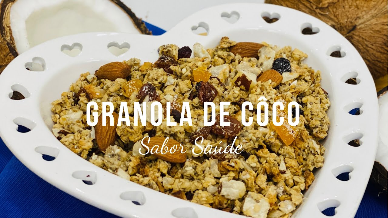 Granola de Coco Crocante Sem Óleo | Sabor Saúde | Melissa Barcelos
