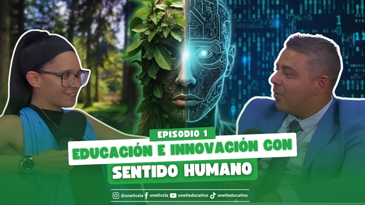 UNETI SALUDABLE PODCAST EP. 1 | EDUCACIÓN INNOVACIÓN CON SENTIDO HUMANO – CARLOS BERBECÍ